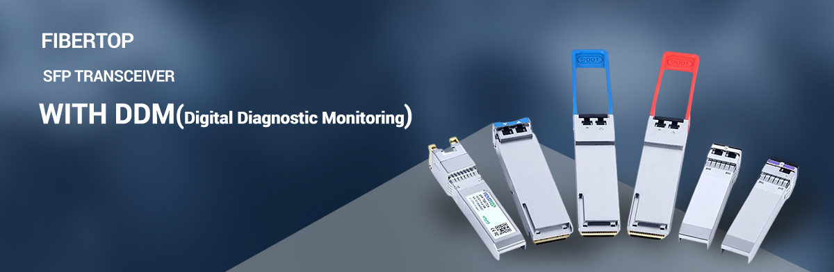 Digital Diagnostic Monitoring (DDM)