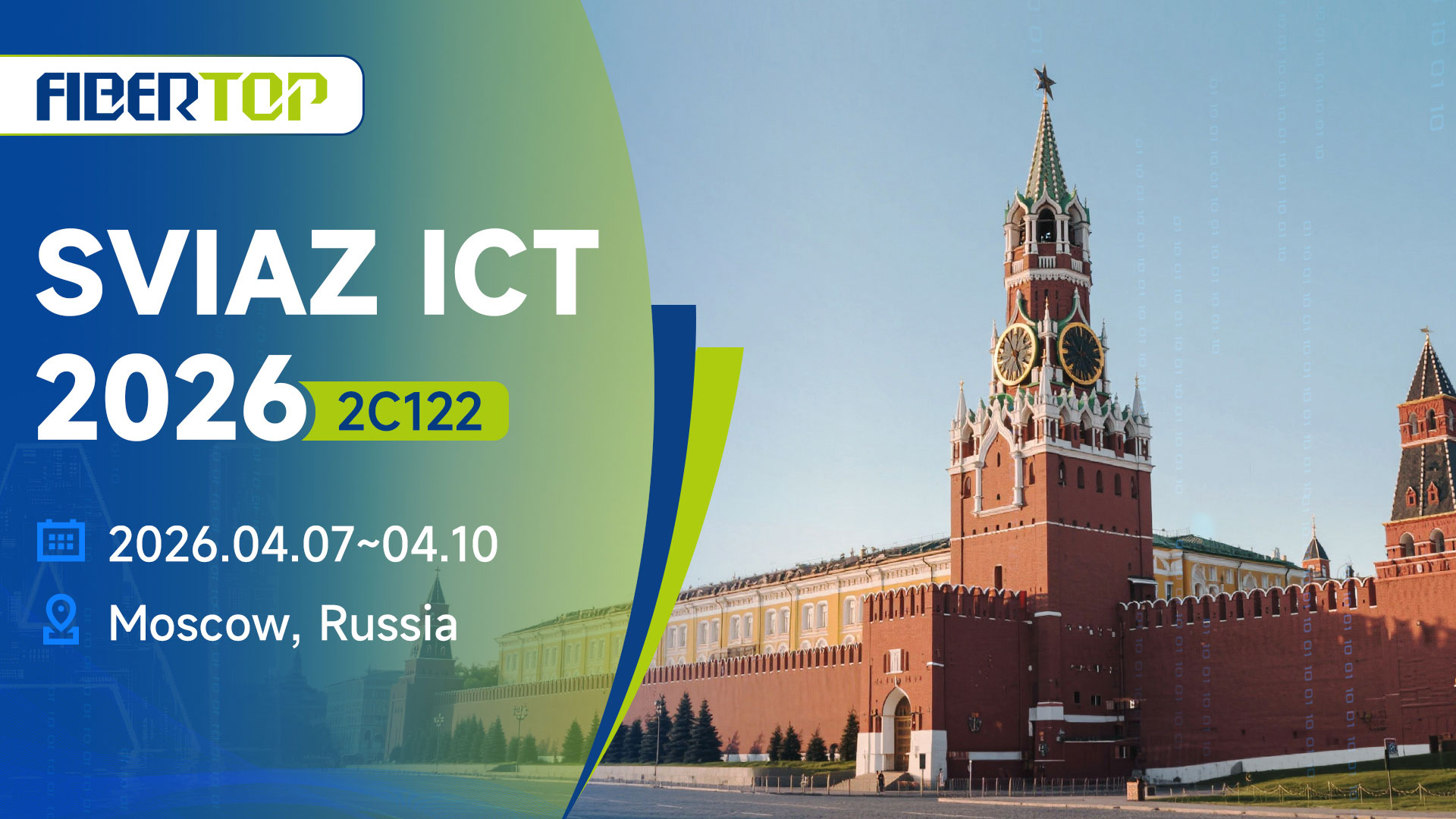 FIBERTOP Exhibition at SVIAZ ICT 2026